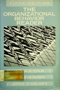 THE ORGANIZATIONAL BEHAVIOR READER, FIFTH EDITION