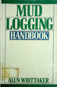 MUD LOGGING HANDBOOK