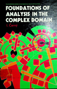 FOUNDATIONS OF ANALYSIS IN THE COMPLEX DOMAIN
