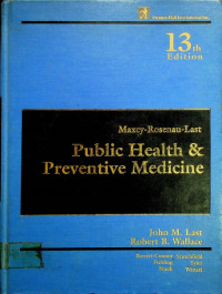 Maxcy-Rosenau-Last Public Health & Prevenetive Medicine, 13th Edition