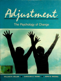 Adjustment: The Psychology of Change
