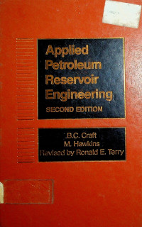 APPLIED Petroleum RESERVOIR ENGINEERING, Second Edition