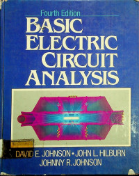 BASIC ELEKTRIC CIRCUIT ANALYSIS, Fourth Edition