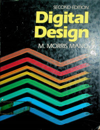 Digital Design, SECOND EDITION