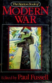 The Norton Book of MODERN WAR