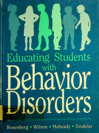 Educating Students with Behavior Disorders