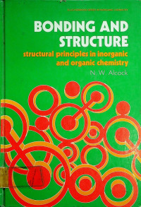 BONDING AND STRUCTURE: structural principles in inorganic and organic chemistry