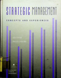 STRATEGIC MANAGEMENT: CONCEPTS AND EXPERIENCES