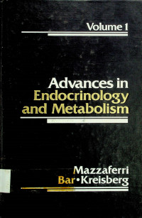 Advances in Endocrinology and Metabolism, Volume 1