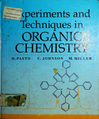 Experiments and Techniques in ORGANIC CHEMISTRY