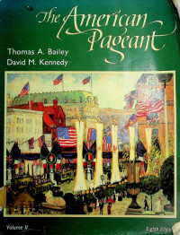 The American Pageant Volume II, Eight Edition