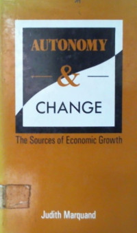 AUTONOMY AND CHANGE, The Sources of Economic Growth