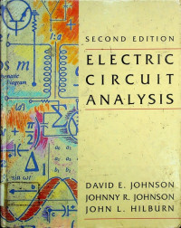 ELECTRIC CIRCUIT ANALYSIS, SECOND EDITION