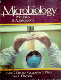 Microbiology: Principles & Applications