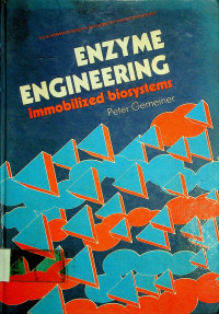 ENZYME ENGINEERING: immobilized biosystems