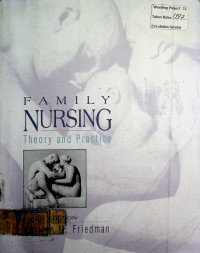 FAMILY NURSING: Theory and Practice, THIRD EDITION