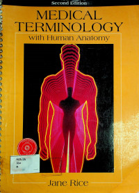 MEDICAL TERMINOLOGY with Human Anatomy Second Edition