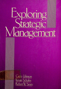 Exploring Strategic Management