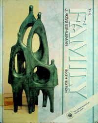 THE FAMILY, SIXTH EDITION