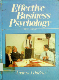 Effective Business Psychology, Third Edition