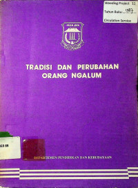 Tradisi dan perubahan orang Ngalum