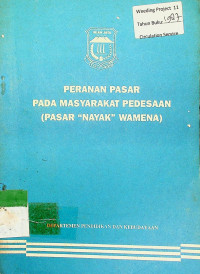 PERANAN PASAR PADA MASYARAKAT PEDESAAN : PASAR NAYAK WAMENA