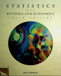 STATISTICS for BUSINESS AND ECONOMICS, third edition