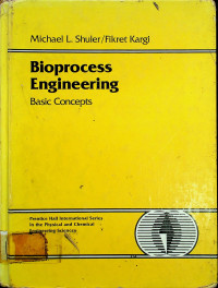 Bioprocess Engineering: Basic Concepts