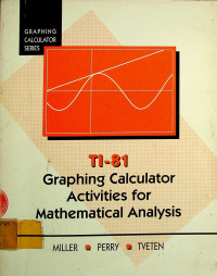 TI-81 Graphing Calculator Activities for Mathematical Analysis