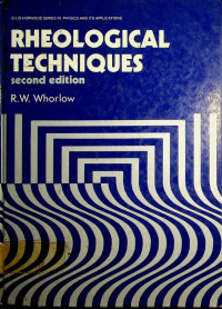 RHEOLOGICAL TECHNIQUES, Second edition