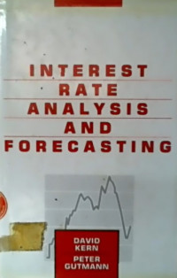 INTEREST RATE ANALYSIS AND FORECASTING
