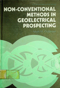 NON-CONVENTIONAL METHODS IN GEOELECTRICAL PROSPECTING