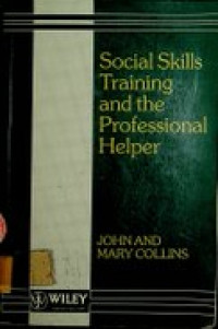 Social skills Training and the Professional Helper