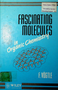 FASCINATING MOLECULES: in Organic Chemistry
