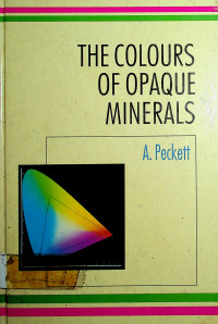 THE COLOURS OF OPAQUE MINERALS