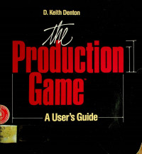 the Production Game: A User's Guide