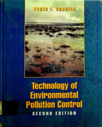 Technology of Environmental Pollution Control, SECOND EDITION