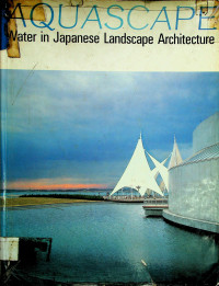 AQUASCAPE, Mater in Japanese Landscape Architecture