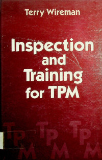 Inspection and Training for TPM