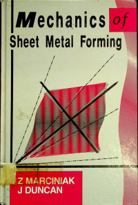 Mechanics of Sheet Metal Forming