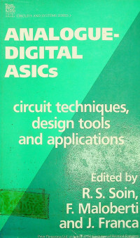 ANALOGUE- DIGITAL ASICs, circuit techniques, design tools and applications