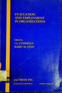 EVALUATION AND EMPLOYMENT IN ORGANIZATIONS