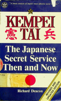 KEMPEI TAI; The Japanese Secret Service Then and Now
