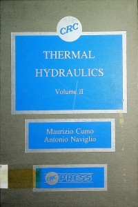 CRC, THERMAL HYDRAULICS, Volume II