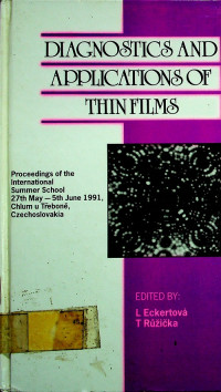DIAGNOSTICS AND APPLICATIONS OF THIN FILMS