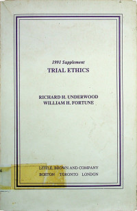 TRIAL ETHICS