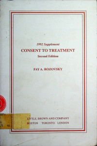 CONSENT TO TREATMENT Second Edition