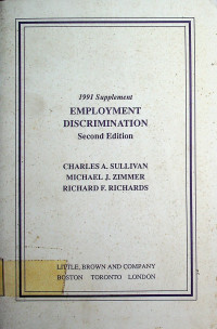 EMPLOYMENT DISCRIMINATION: 1991 Supplement, Second Edition