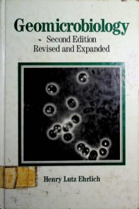 Geomicrobiology , Second Edition