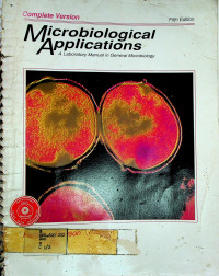 Microbiological Applications: A Laboratory Manual in General Microbiology, Fifth Edition